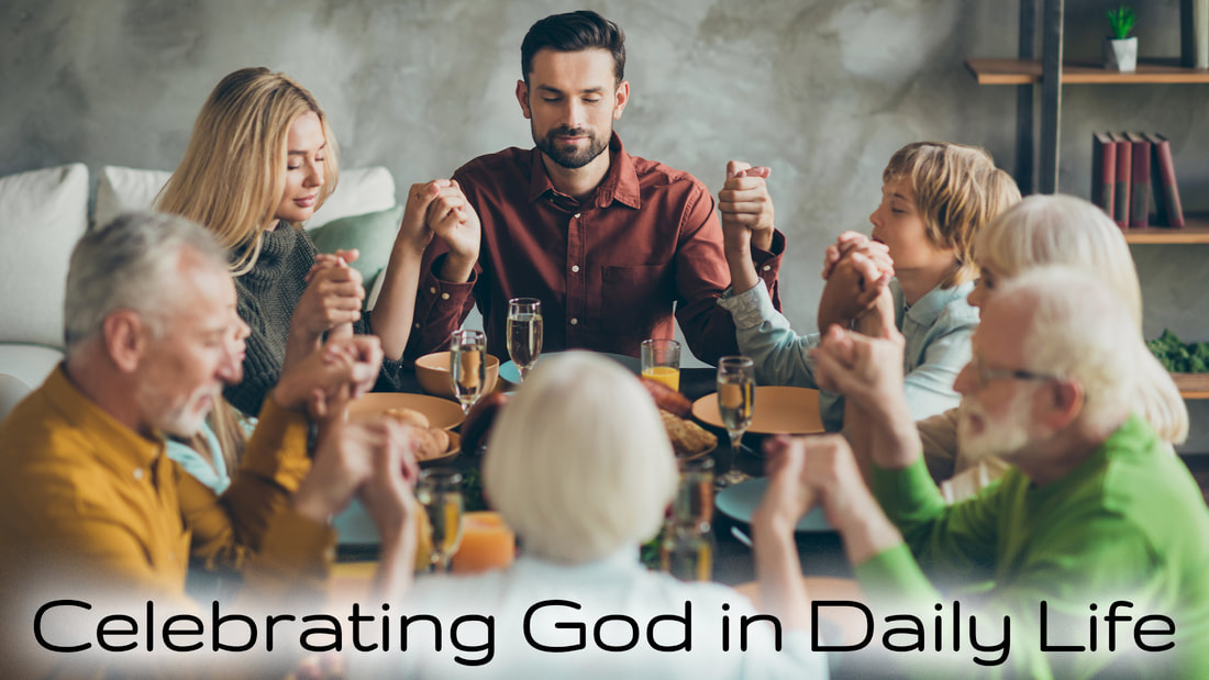 Celebration God in Daily Life Series