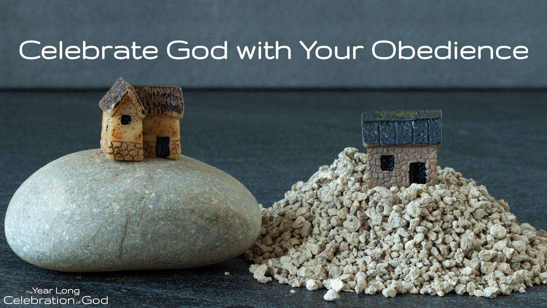 Celebrate God with Your Obedience